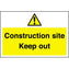 Duralite Tuff 600X450 Keep Out Sign
